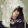 Michal Geva - You R Young